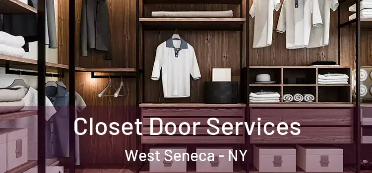 Closet Door Services West Seneca - NY