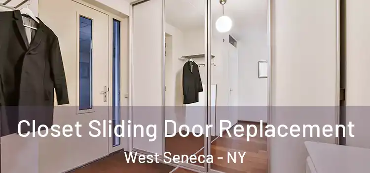 Closet Sliding Door Replacement West Seneca - NY