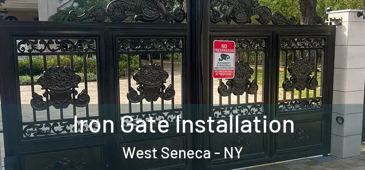 Iron Gate Installation West Seneca - NY