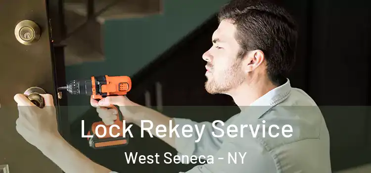 Lock Rekey Service West Seneca - NY