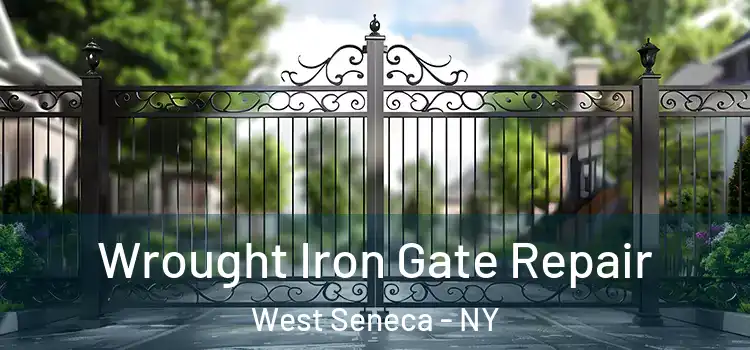 Wrought Iron Gate Repair West Seneca - NY